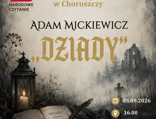 Narodowe Czytanie 2026 w Pańkach: „Dziady” w klimacie średniowiecznego cmentarzyska