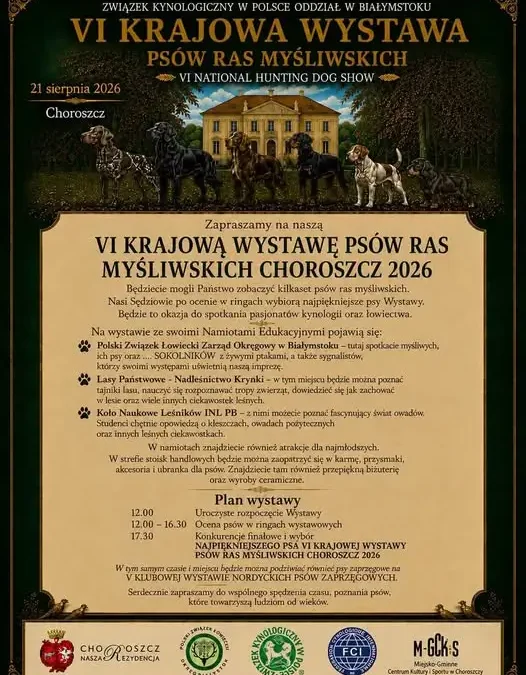 Wystawa psów myśliwskich i zaprzęgowych w Choroszczy – atrakcje dla całych rodzin