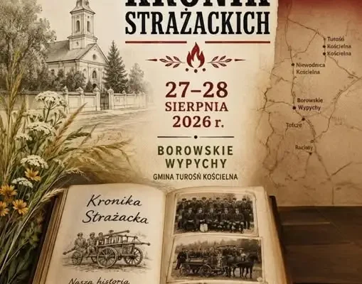 XXI Wojewódzki Przegląd Kronik Strażackich w Borowskich Wypychach
