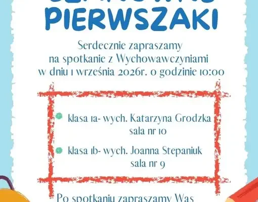 Pierwszaki z Michałowa spotkają się z wychowawcami 1 września