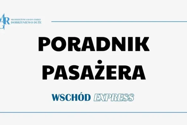 Poradnik pasażera dla uczniów w Gminie Dobrzyniewo Duże