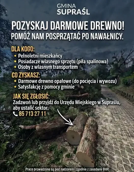 Pomóż gminie Supraśl uprzątnąć tereny po nawałnicy – w zamian drewno opałowe