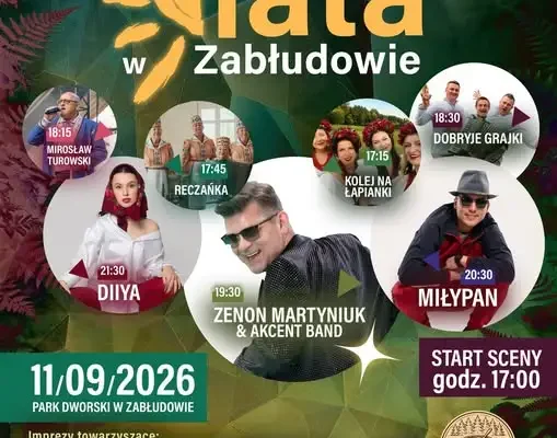 Pożegnanie Lata w Zabłudowie: Smaki Puszczy Błudowskiej i gwiazdy na scenie