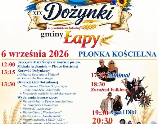 XIX Dożynki Gminy Łapy – Święto Plonów w Płonce Kościelnej