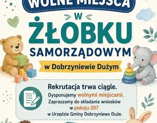 Żłobek w Dobrzyniewie Dużym nadal przyjmuje dzieci – są wolne miejsca