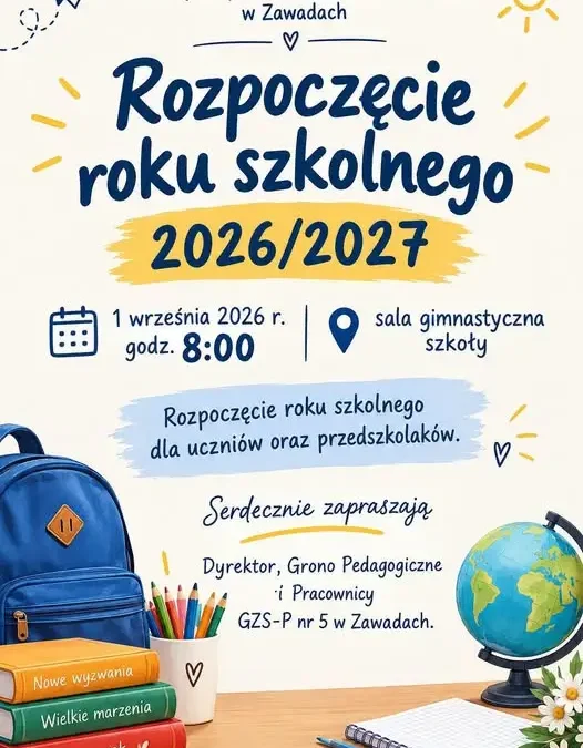 Uroczyste rozpoczęcie roku szkolnego 2026/2027 w Zawadach