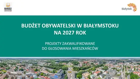 Budżet Obywatelski Białegostoku: głosowanie od 24 września, do podziału 15 mln zł