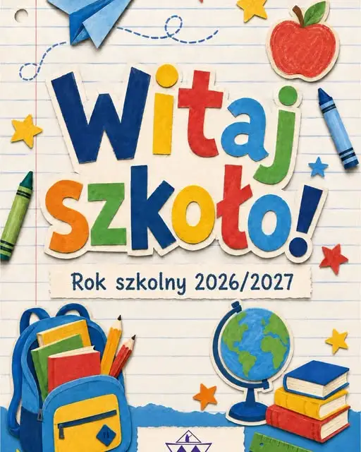 Nowy rok szkolny 2026/2027 rozpoczęty – życzenia dla uczniów, nauczycieli i rodziców