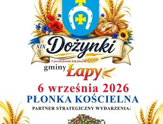 Dom Kultury w Łapach otrzymał wsparcie województwa na Dożynki z Produktem Lokalnym