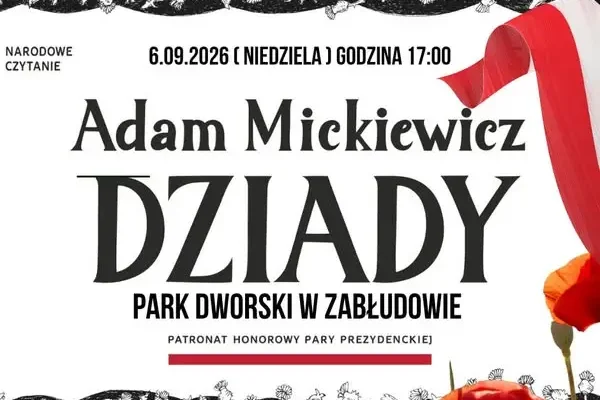 Narodowe Czytanie w Zabłudowie: Dziady w Parku Dworskim