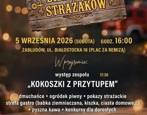 Pożegnanie lata z OSP Polna – muzyka, konkursy i potańcówka w Zabłudowie
