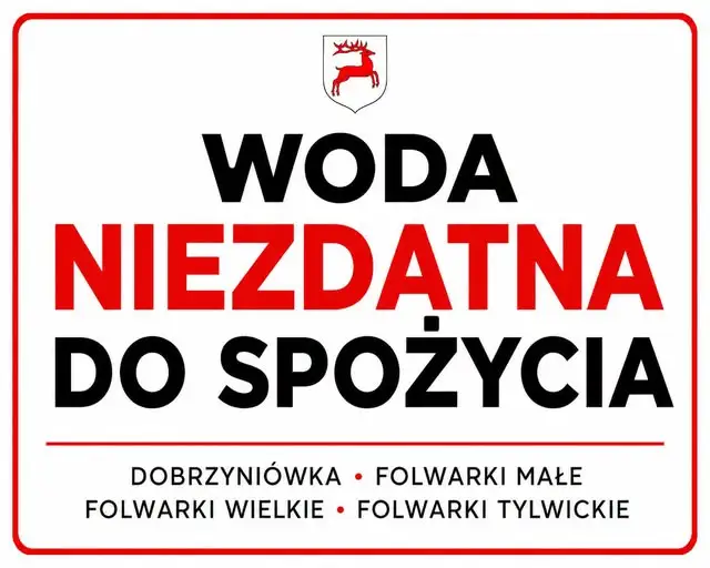 Ważny komunikat: woda w Dobrzyniówce i okolicach niezdatna do spożycia