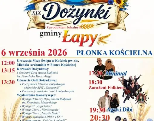 XIX Dożynki Gminy Łapy – Święto Plonów w Płonce Kościelnej