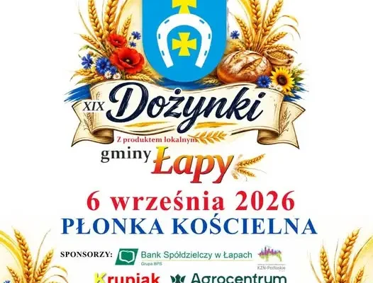 XIX Dożynki z produktem lokalnym Gminy Łapy – podziękowania dla sponsorów
