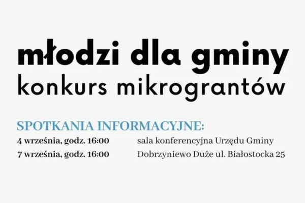 Ruszył konkurs mikrograntów dla młodzieży w Gminie Dobrzyniewo Duże
