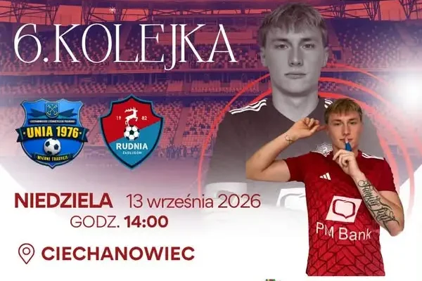 CSP Auto-Majster Unia 1976 Ciechanowiec gra o kolejne punkty. 6. kolejka już dziś!