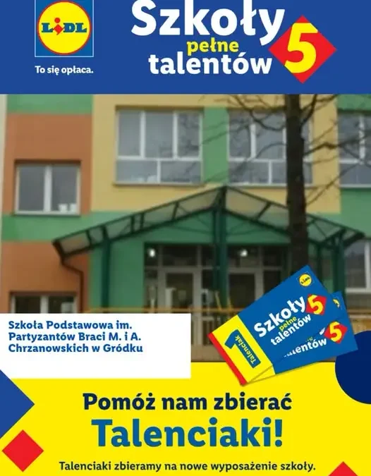 Szkoła w Grodku zbiera Talenciaki – akcja Lidla potrwa do końca października