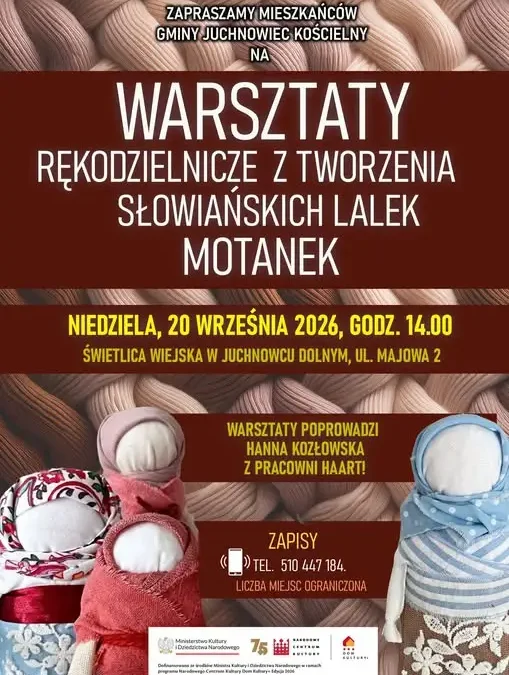 Warsztaty tworzenia słowiańskich motanek w Juchnowcu Dolnym