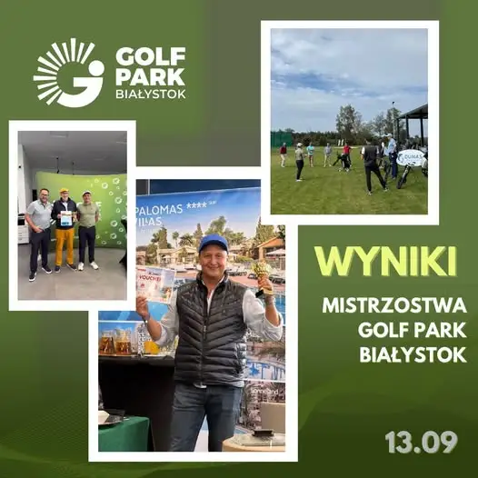 Mistrzostwa Golf Park Białystok 2026: ponad 40 zawodników, hole in one i emocje do ostatniego uderzenia