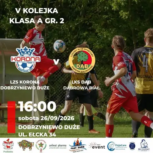 Weekend pełen emocji na boiskach LZS Korona Dobrzyniewo Duże