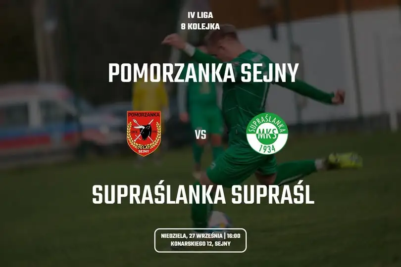 IV liga podlaska: Kon zmierzy się na wyjeździe z Pomorzanką Sejny