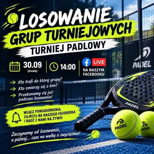 Losowanie grup turnieju padlowego w Zawadach – transmisja na żywo 30 września