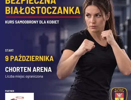 Rusza kolejna edycja kursu „Bezpieczna Białostoczanka”