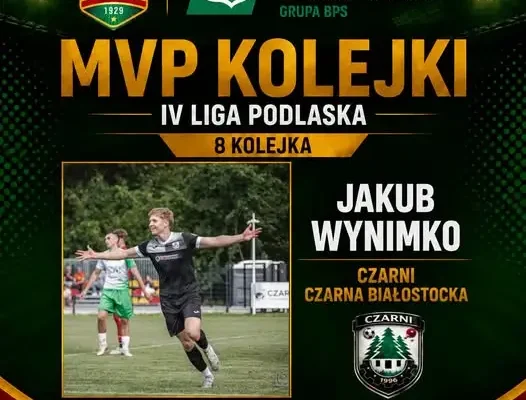 Jakub Wynimko MVP 8. kolejki IV ligi podlaskiej