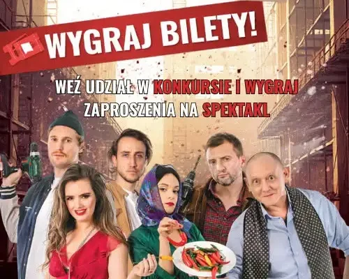 Konkurs: wygraj podwójne zaproszenie na spektakl „Niezły Burdel” w Łapach