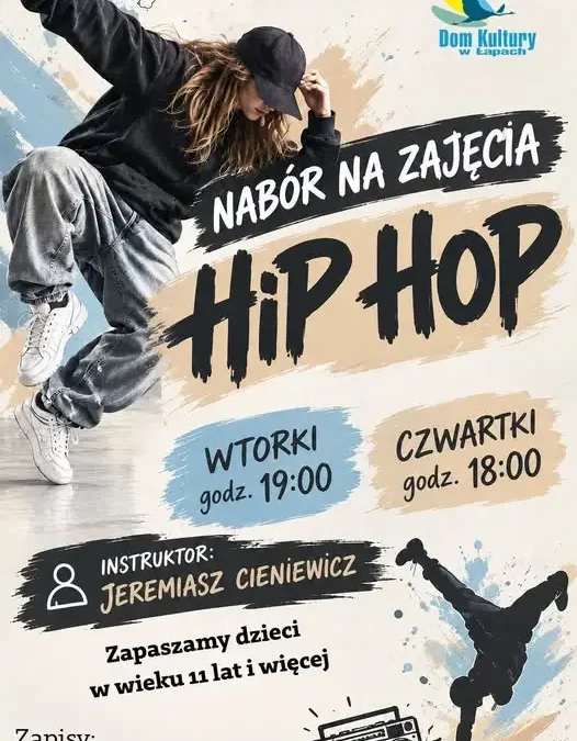 Rusza nabór na zajęcia hip-hopu – sprawdź harmonogram i zapisz się już dziś