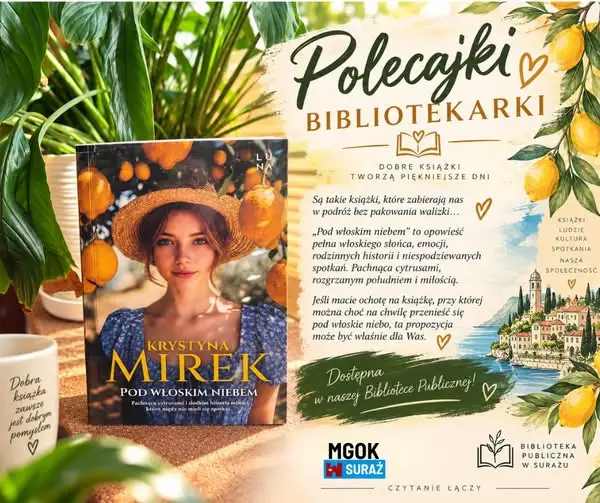 Biblioteka w Surażu poleca „Pod włoskim niebem” Krystyny Mirek