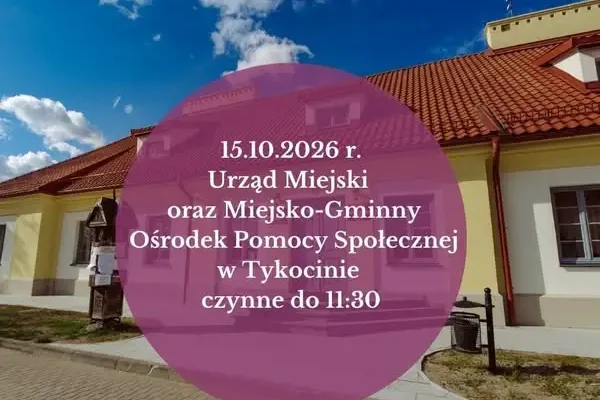 Urząd Miejski w Tykocinie w czwartek czynny krócej – tylko do 11:30