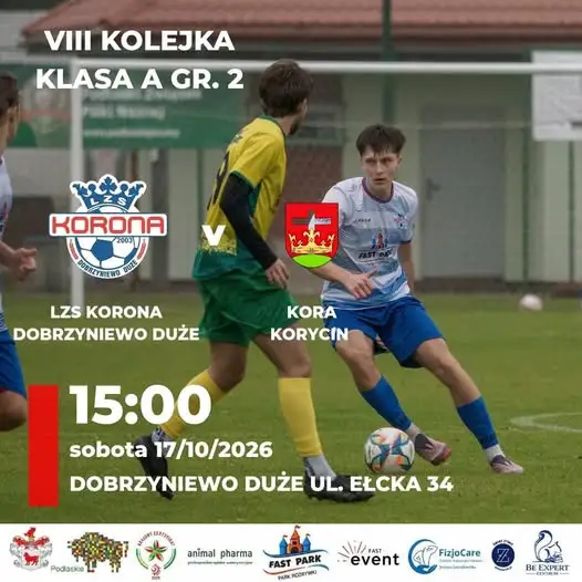 LZS Korona Dobrzyniewo Duże – harmonogram meczów na weekend 17–18 października