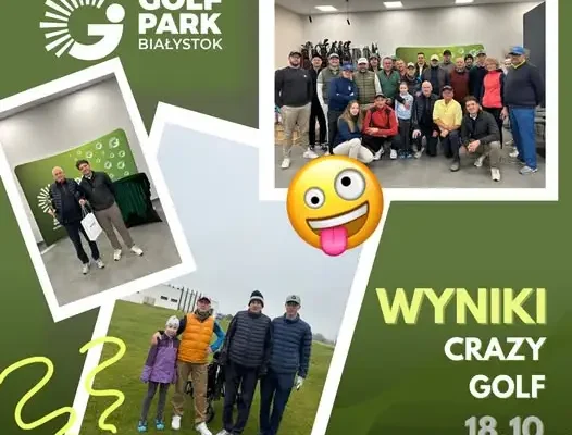 Crazy Golf w Golf Park Białystok – nietypowy turniej zakończony sukcesem