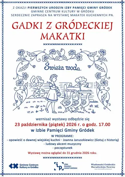 Wystawa makatek kuchennych w Gródku – „Gadki z Gródeckiej Makatki”