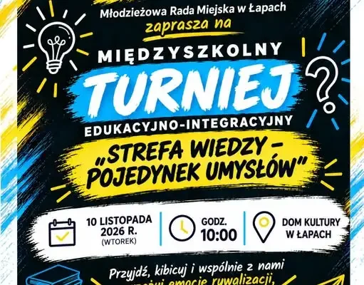 Łapy: Międzyszkolny Turniej „Strefa Wiedzy – Pojedynek Umysłów” już 10 listopada
