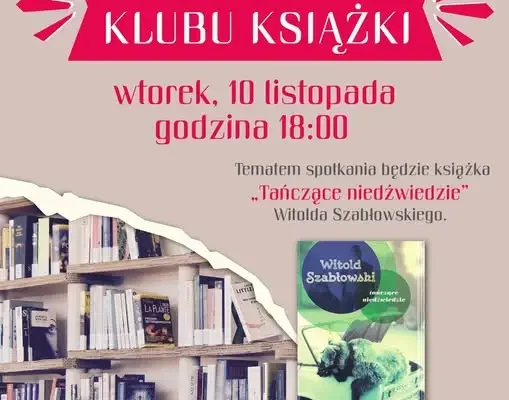 Choroszcz: Dyskusyjny Klub Książki zaprasza na spotkanie o reportażach Szabłowskiego