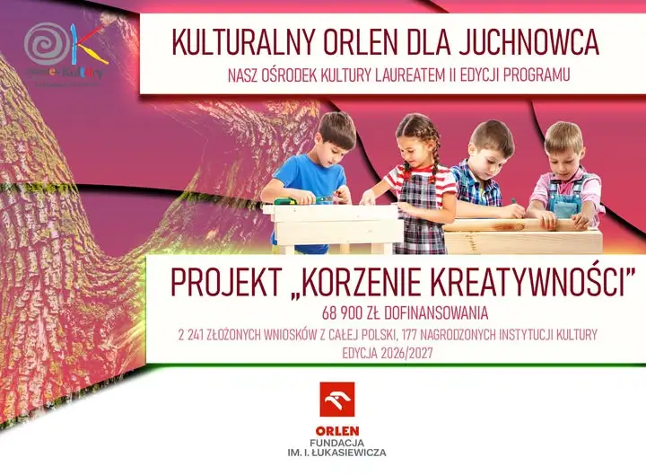 Juchnowiec Kościelny: Ośrodek Kultury z grantem 68 900 zł na projekt „Korzenie Kreatywności”